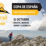 Ricotetrail Meryl Sport 2015, Copa de España y Copa Región de Murcia de carreras por montaña